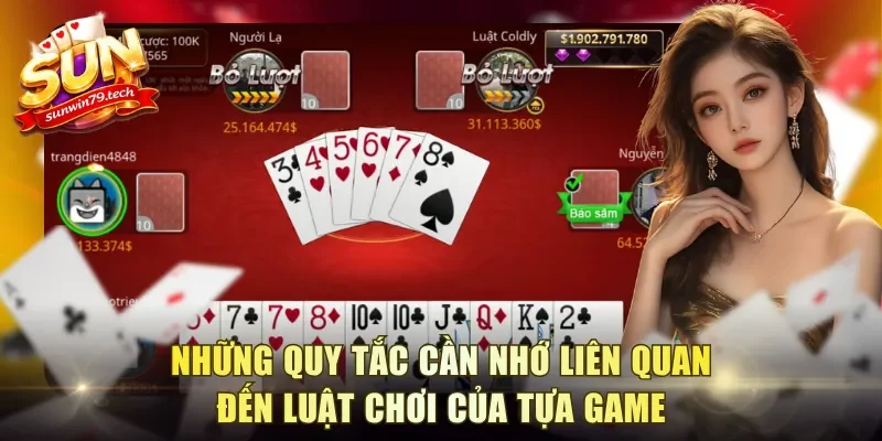 Những quy tắc cần nhớ liên quan đến luật chơi của tựa game