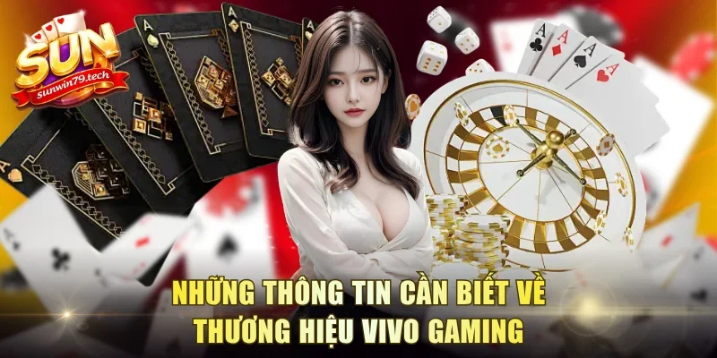 Những thông tin cần biết về thương hiệu Vivo Gaming